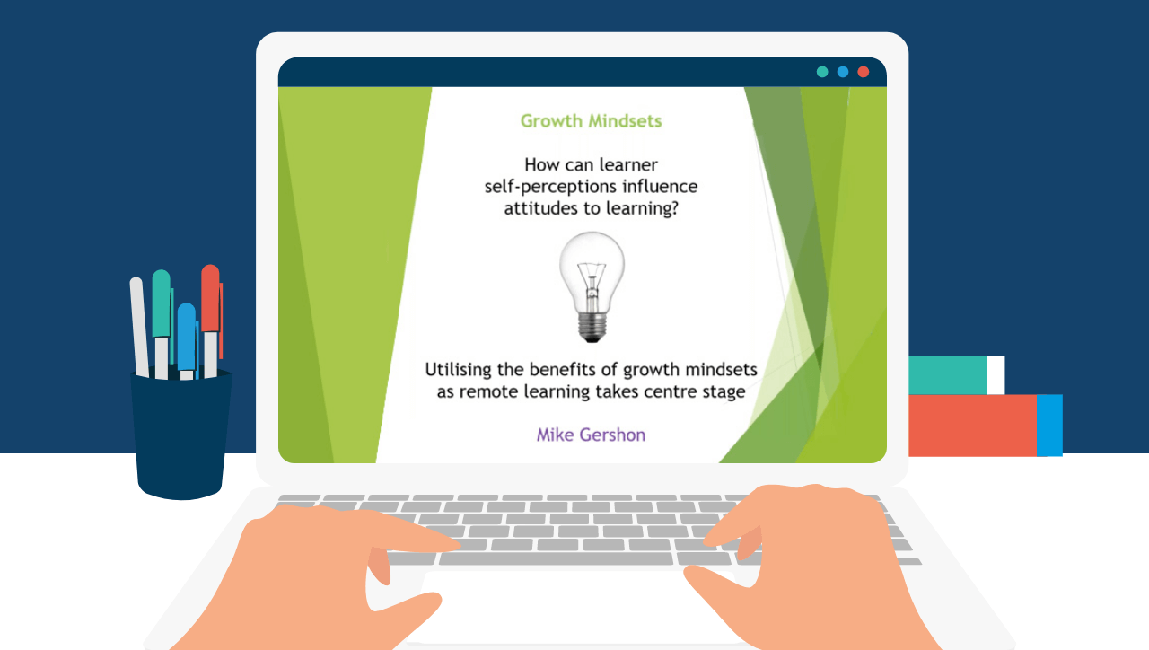 For Educators: Fostering & Developing Growth Mindsets in Learners