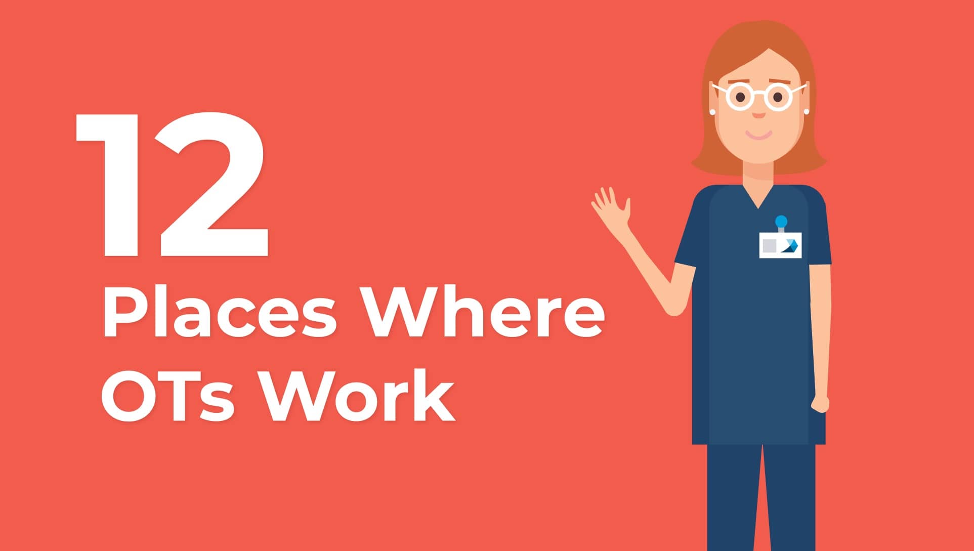 Where Occupational Therapists Work and Are Needed Most