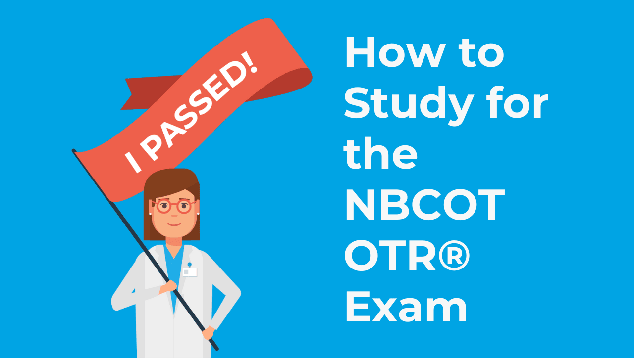 How to Create Your NBCOT® Study Plan