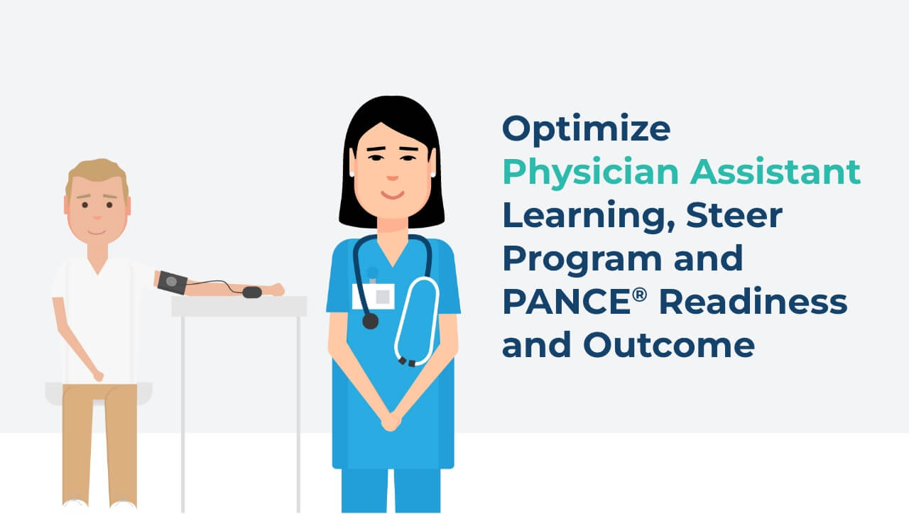 Drive First-Time PANCE<sup>®</sup> Pass Rates, Steer Physician Assistant Education Success